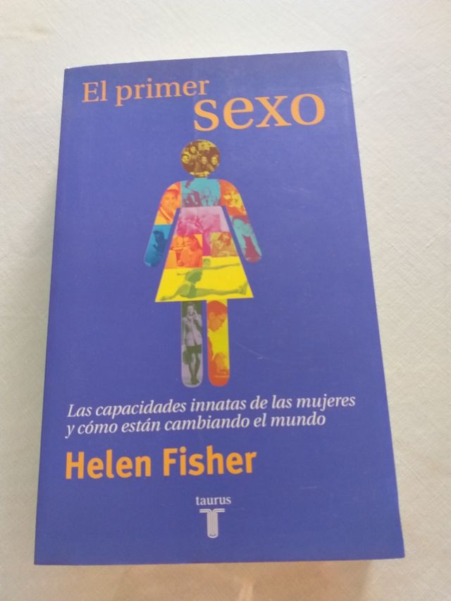 EL PRIMER SEXO.Helen Fisher