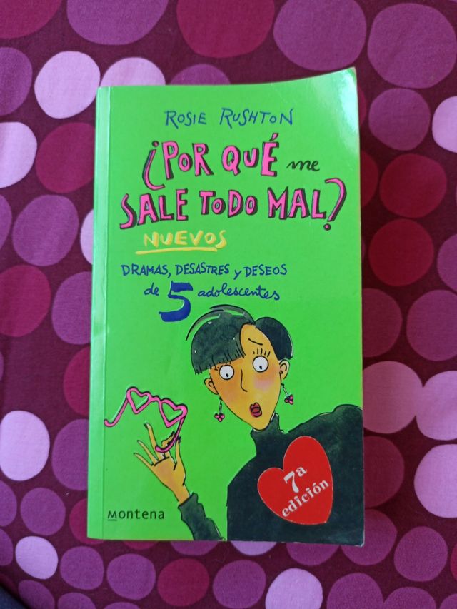 ¿Por qué me sale todo mal? - Rosie Rushton