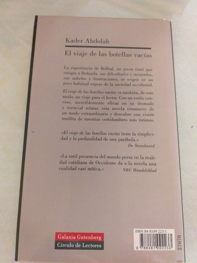 EL VIAJE DE LAS BOTELLAS VACIAS.Kader Abdolah