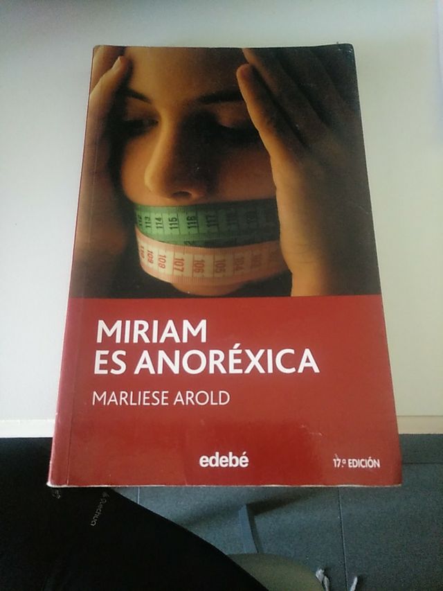 Miriam es anoréxica