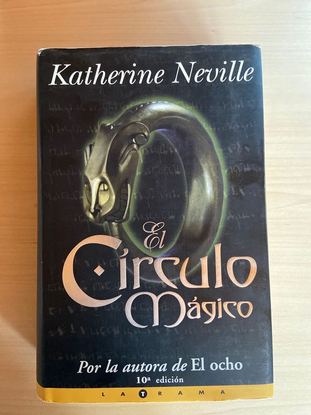 El círculo Mágico. Katherine Neville