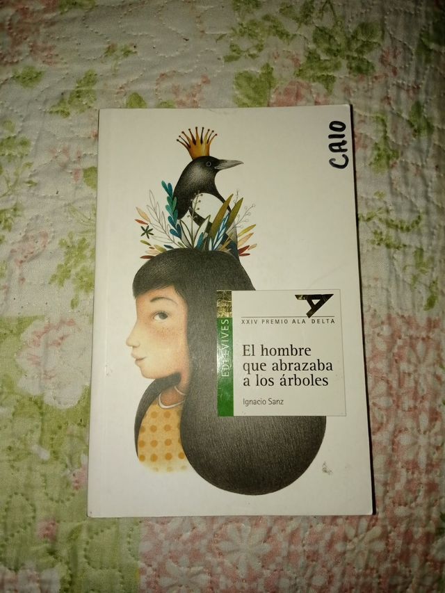 El hombre que abrazaba a los árboles