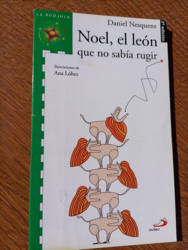 NOEL, EL LEÓN QUE NO SABIA RUGIR