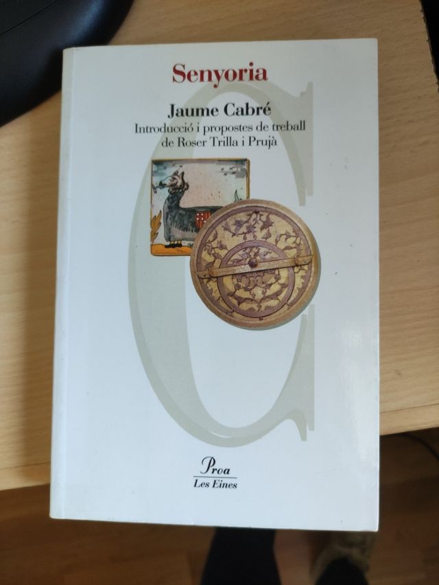 Senyoria, Jaume Cabré