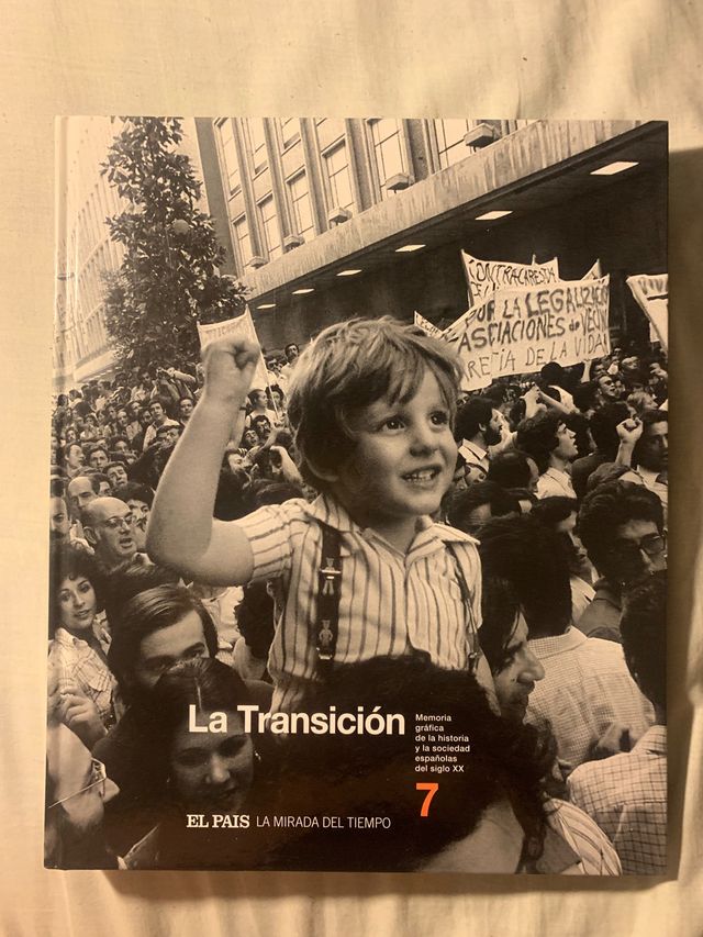 El País, la mirada del tiempo. Tomo 7