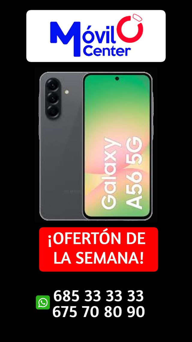 GALAXY A56 256GB NUEVO A ESTRENAR =MOVIL CENTER=