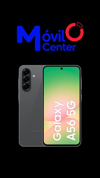 GALAXY A56 256GB NUEVO A ESTRENAR =MOVIL CENTER=