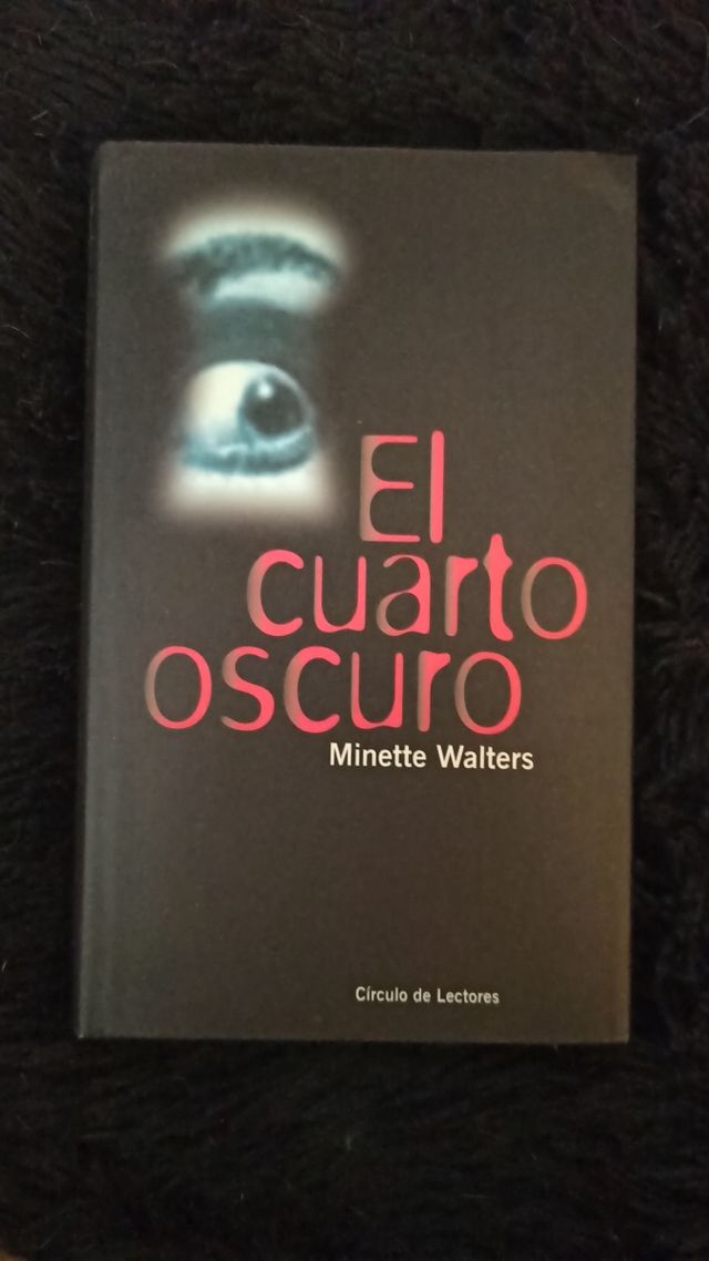 El cuarto oscuro - Minette Walters