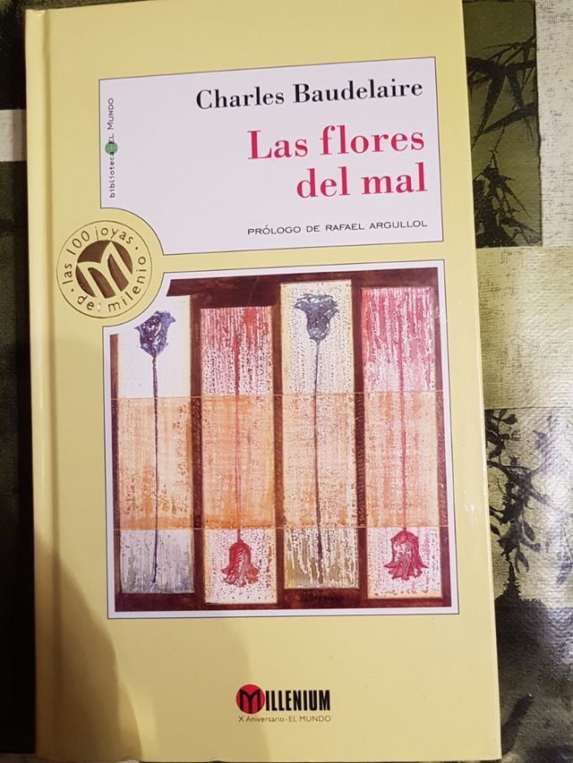 Las flores del mal. Charles Baudelaire.