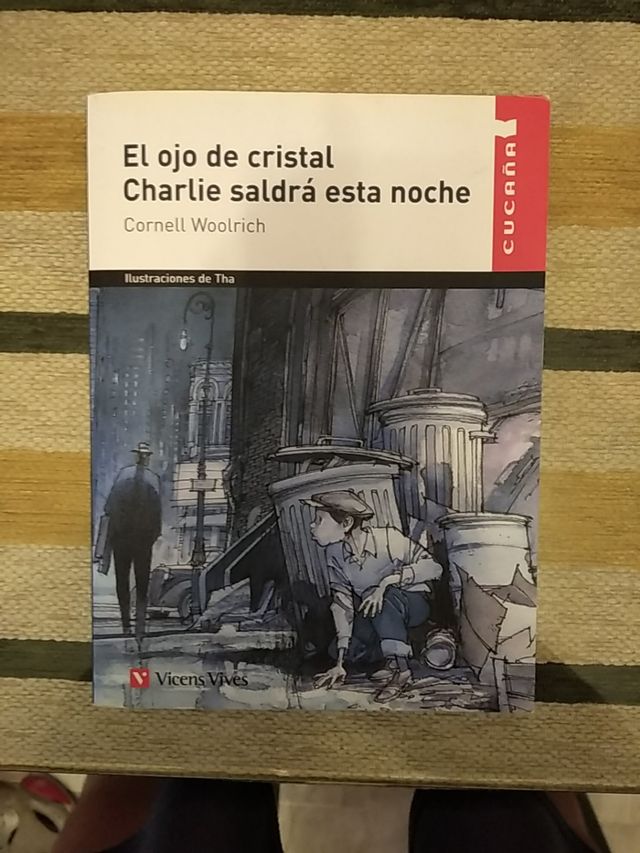 El ojo de cristal y Charlie saldrá está noche