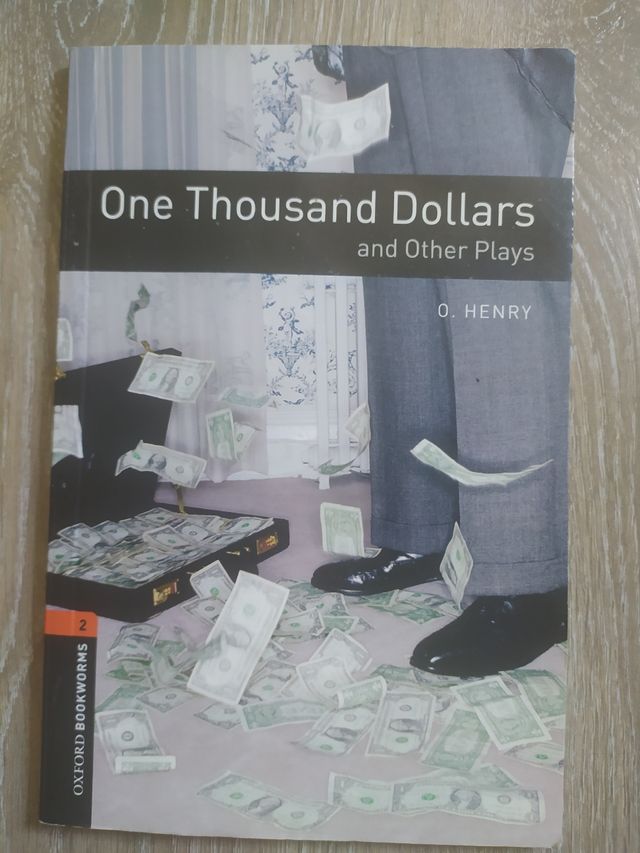 One thousand dollars and other plays. O Henry