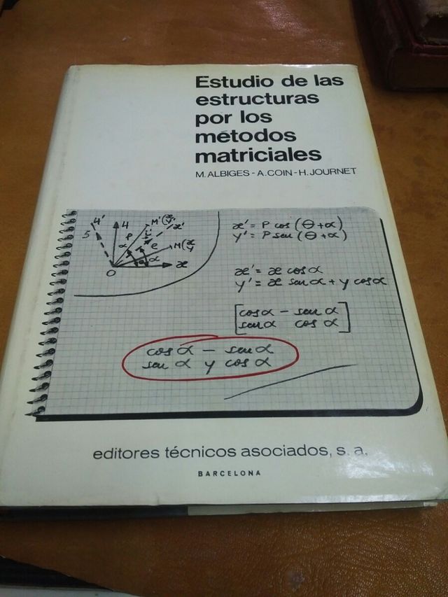 Estudio estructuras por los métodos matriciales