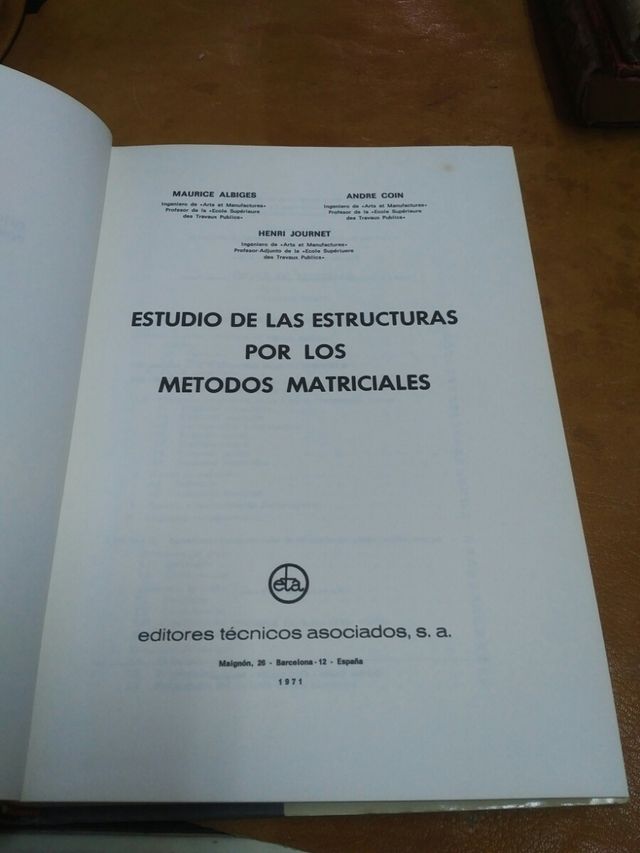 Estudio estructuras por los métodos matriciales