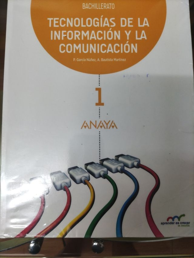 TECNOLOGÍA DE LA INFORMACIÓN Y COMUNICACIÓN 1 BACH