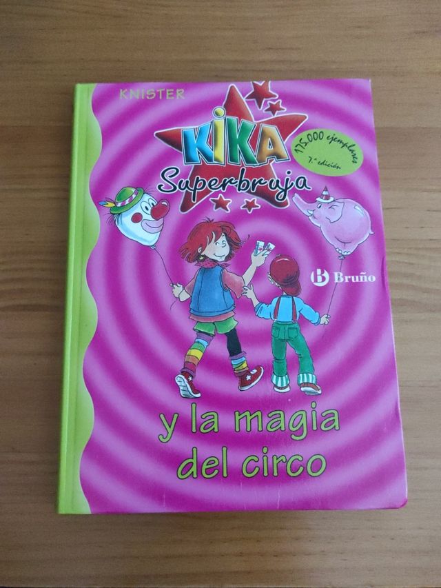 KIKA Superbruja y la magia del circo. N° 6