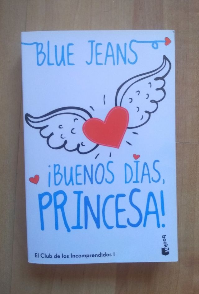 Buenos días princesa de Blue Jeans