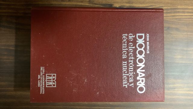 Diccionario de electrónica y técnica nuclear