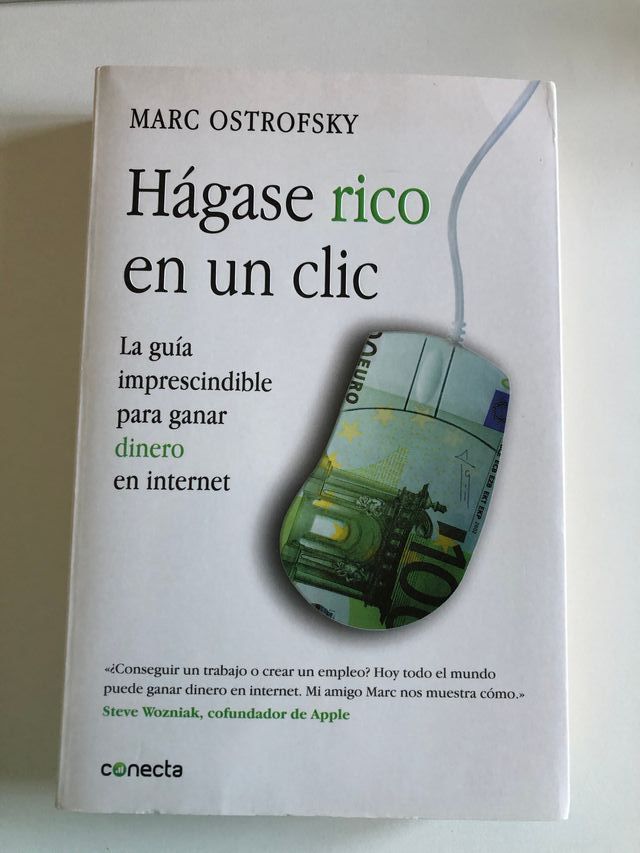 Hágase rico en un click: La guía imprescindible pa