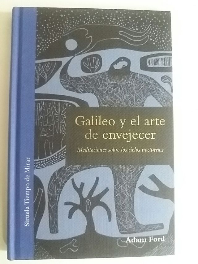 Galileo y el arte de envejecer 