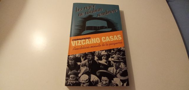 Los rojos no usaban sombrero