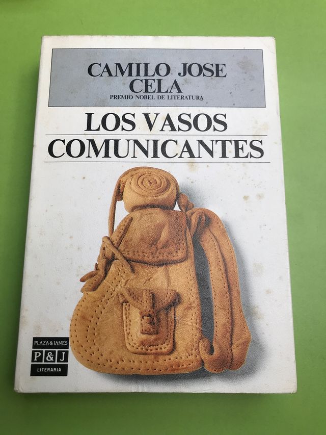 Los vasos comunicantes. Camilo José Cela