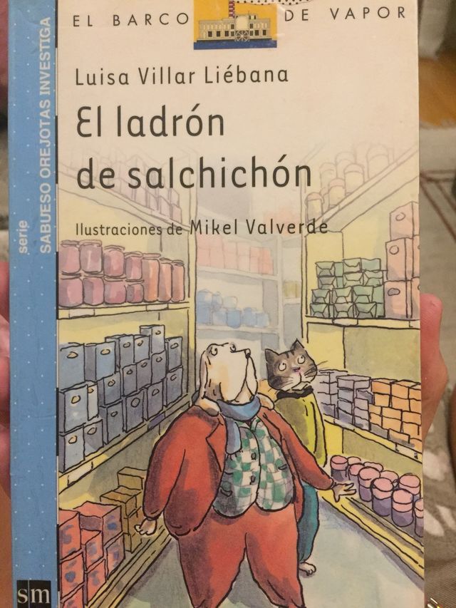 El ladrón de Salchichón. SM . Barco de Vapor