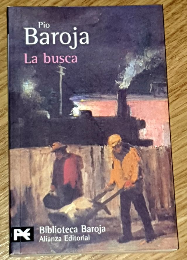 Pio Baroja "La busca"