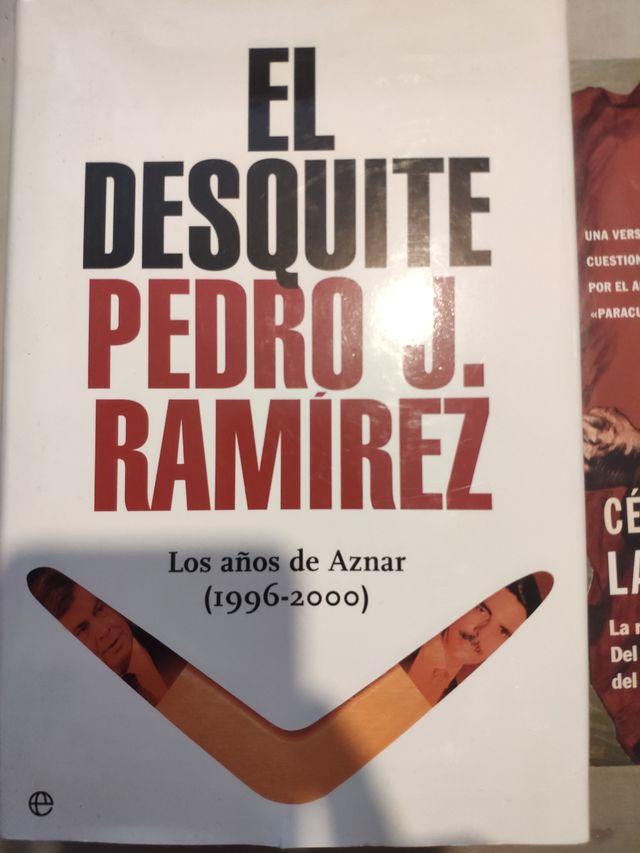 El Desquite. Pedro J. Ramírez