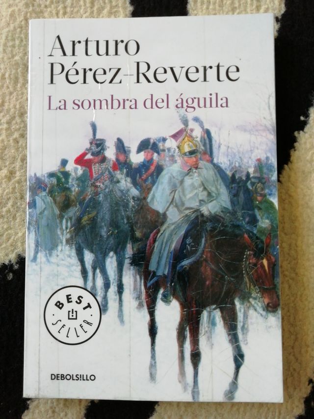 La Sombra del Águila, de Arturo Pérez Reverte
