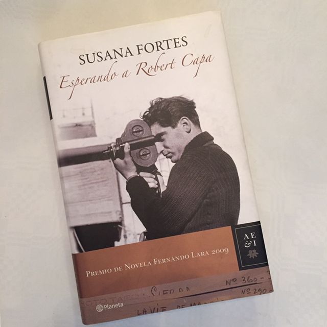Libro "Esperando a Robert Capa" De Susana Fortes