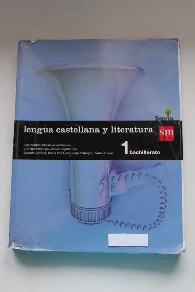 Lengua y literatura, 1ºBACH, SAVIA-SM