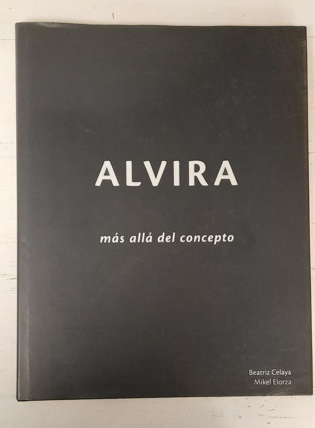 ALVIRA, MÁS ALLÁ DEL CONCEPTO. Obra de F. Alvira