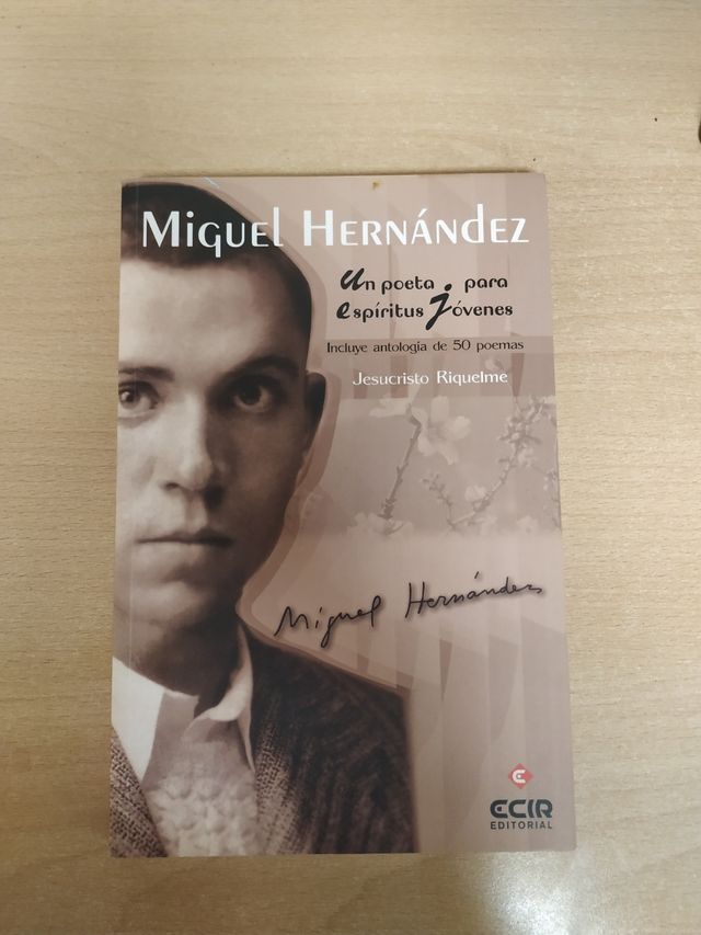 Miguel Hernández poemas cortos Jesucristo Riquelme