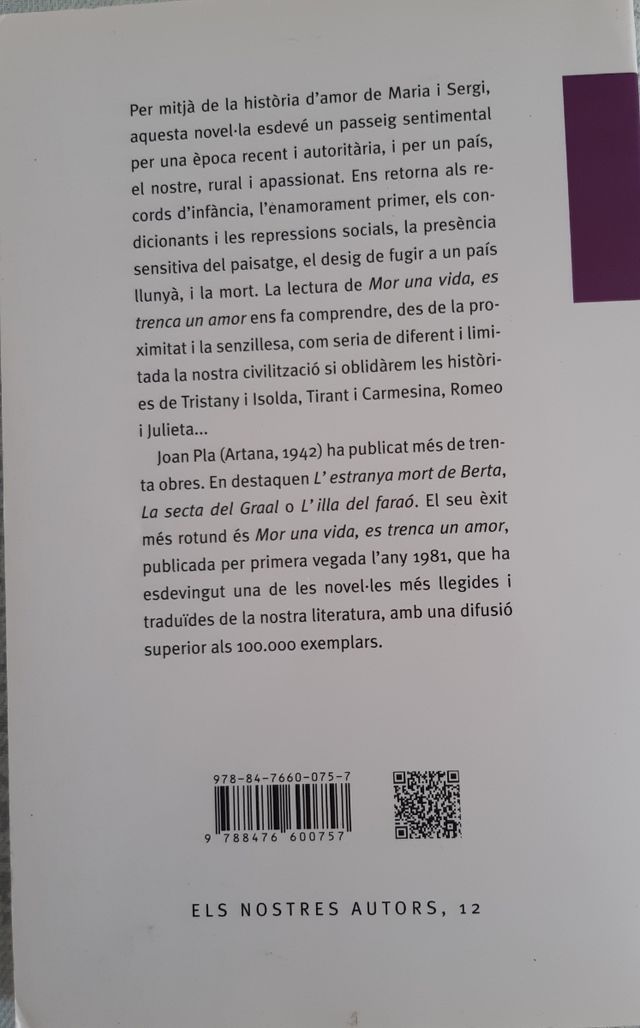 Mor una vida, es trenca un amor