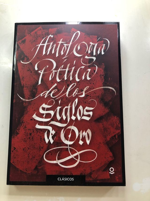 Antología poética de los siglos de oro