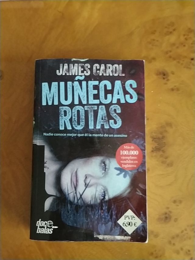 Muñecas Rotas, de James Carol