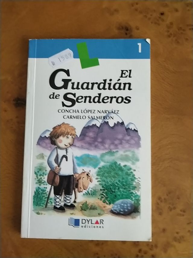 El Guardián de Senderos, de Concha López Narváez