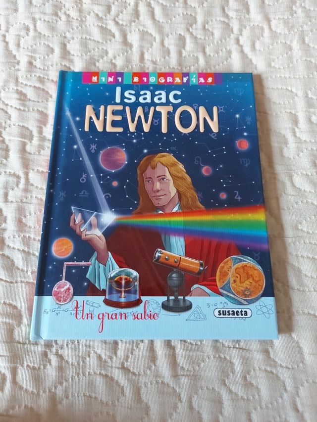 Isaac Newton. Mini biografías