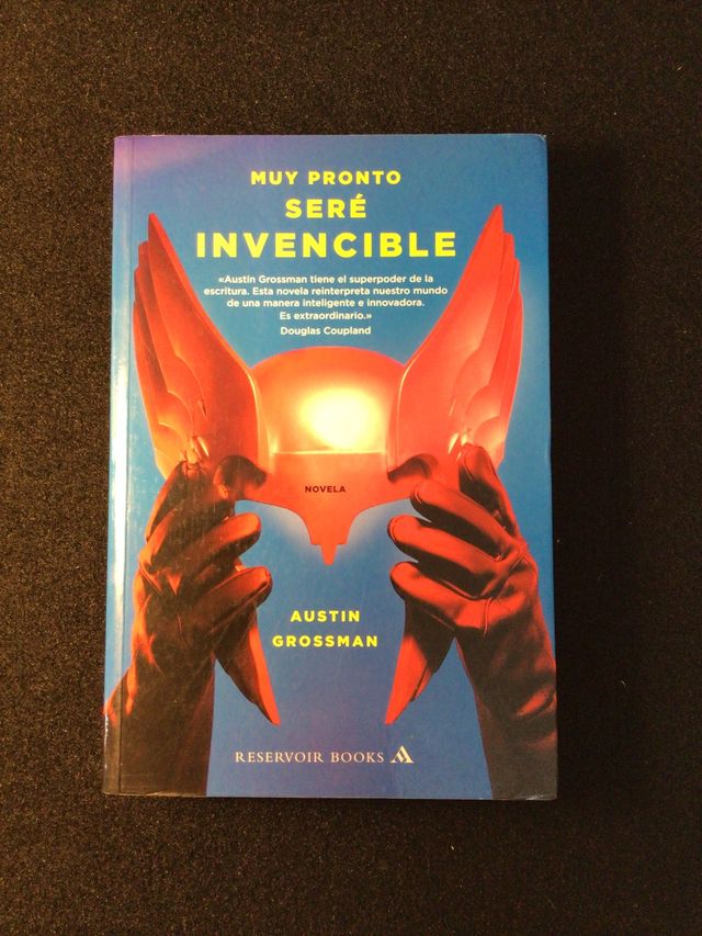 Muy pronto seré invencible