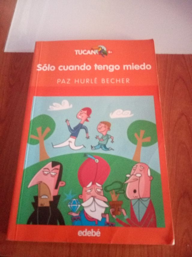 Sólo cuando tengo miedo