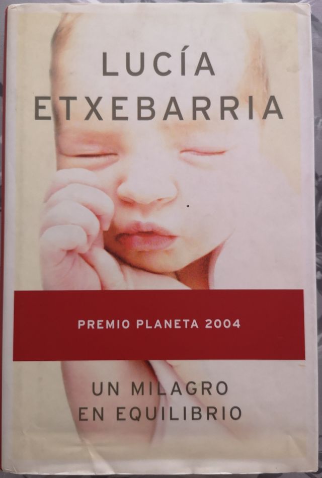 Un milagro en equilibrio Tapa dura