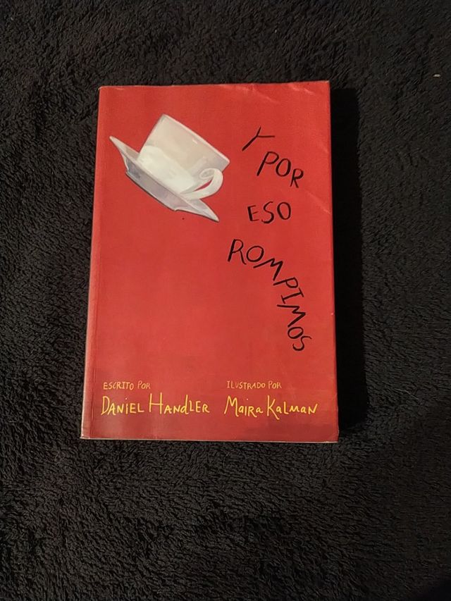 Y por eso rompimos - Daniel Handler