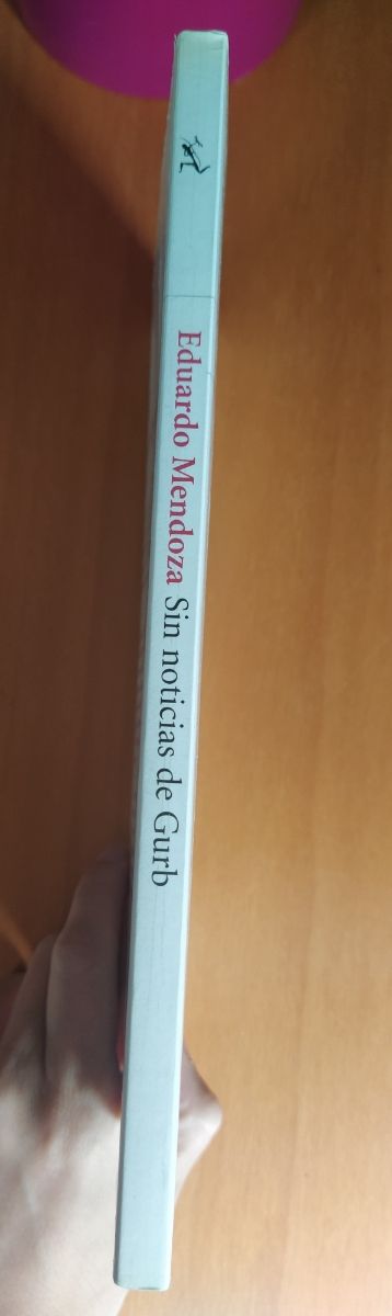 Libro: "Sin noticias de Gurb" de Eduardo Mendoza