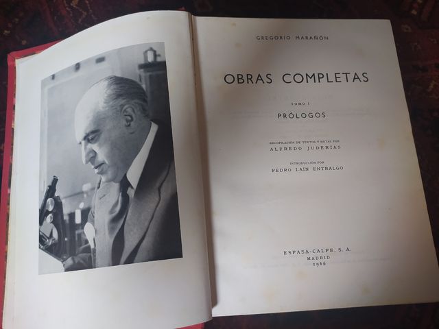 Gregorio Marañón. Obras completas. Tomo 1.Prólogos