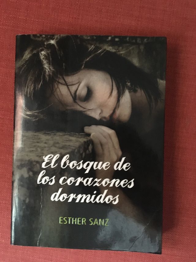 El bosque de los corazones dormidos Esther Sanz