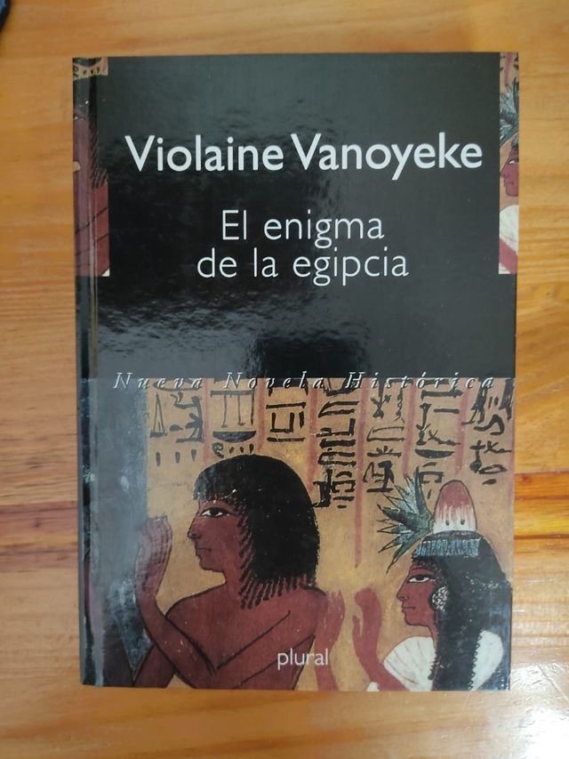 El enigma de la egipcia. Violaine Vanoyeke