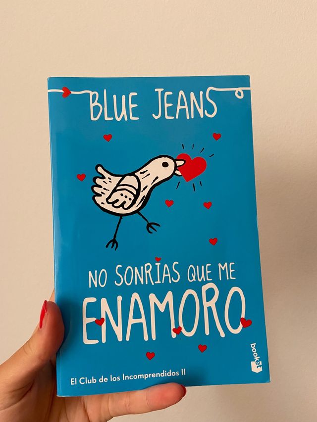 Libro 2 de Blue Jeans "No sonrías que me enamoro"