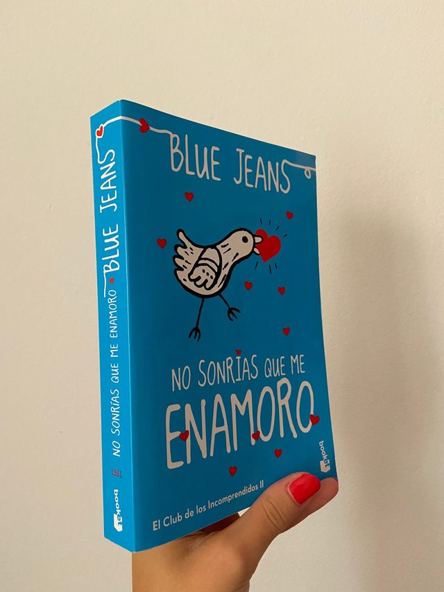Libro 2 de Blue Jeans "No sonrías que me enamoro"