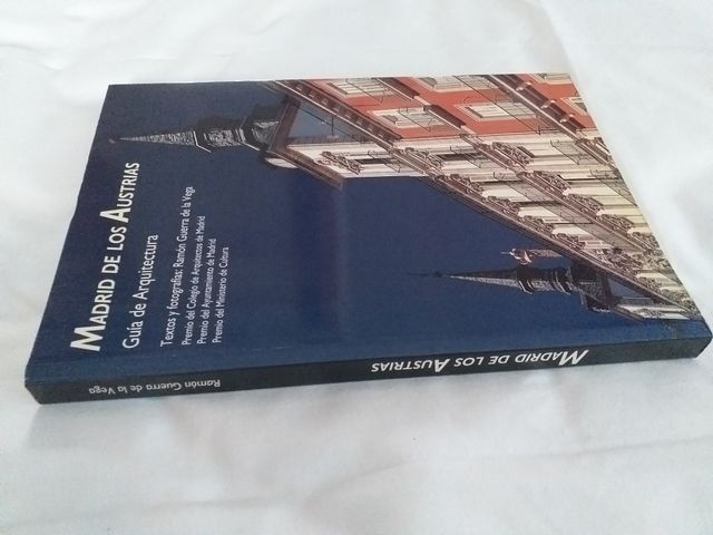 El Madrid de los Austrias (Libro Arquitectura)