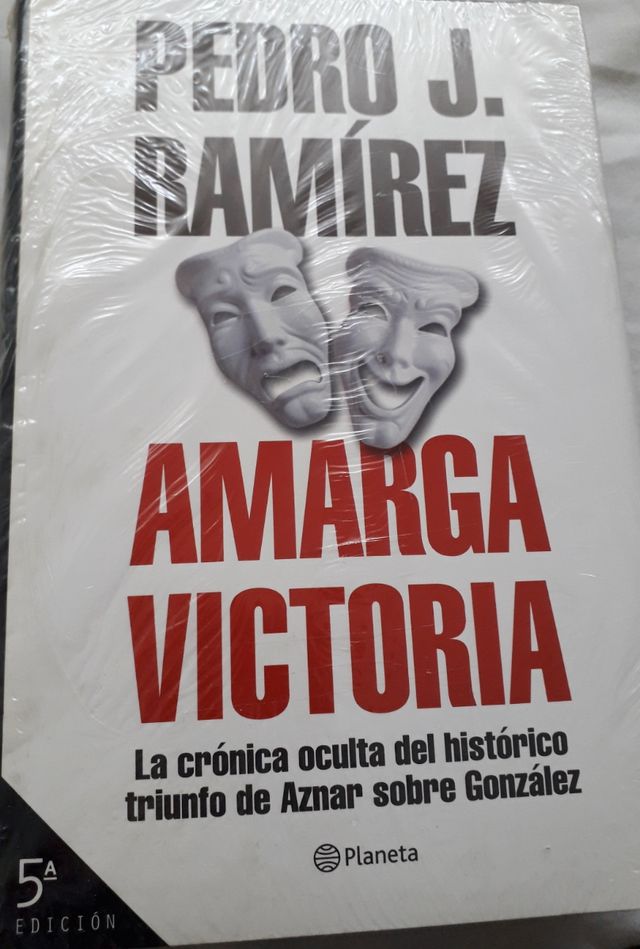 Amarga victoria de Pedro J Ramirez